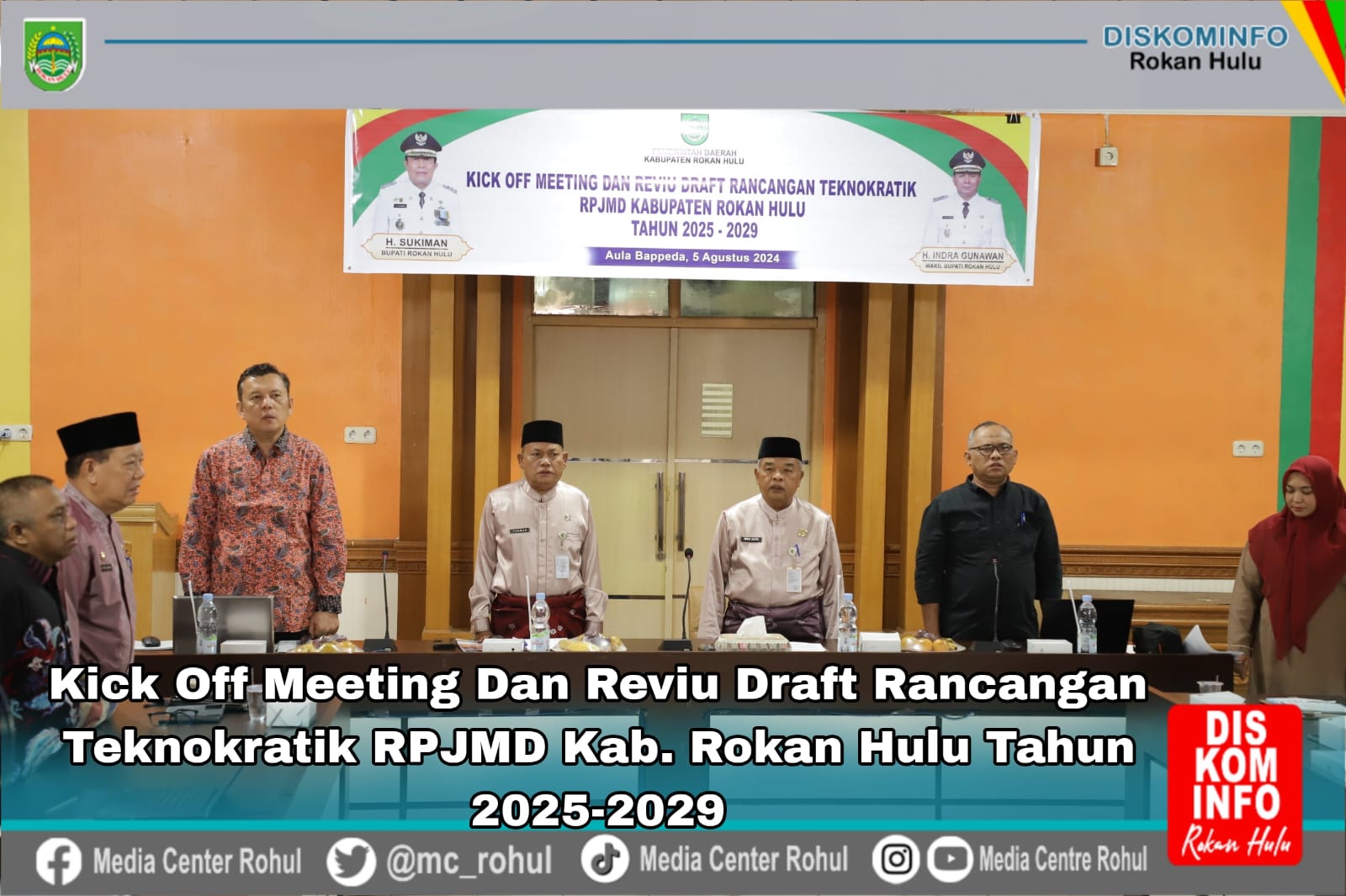 Sebelum Finalisasi Rancangan RPJMD Tahun 2025-2029, Pemda Rohul Adakan Kick Off Meeting And Reviu Draf Rancangan Teknokratik