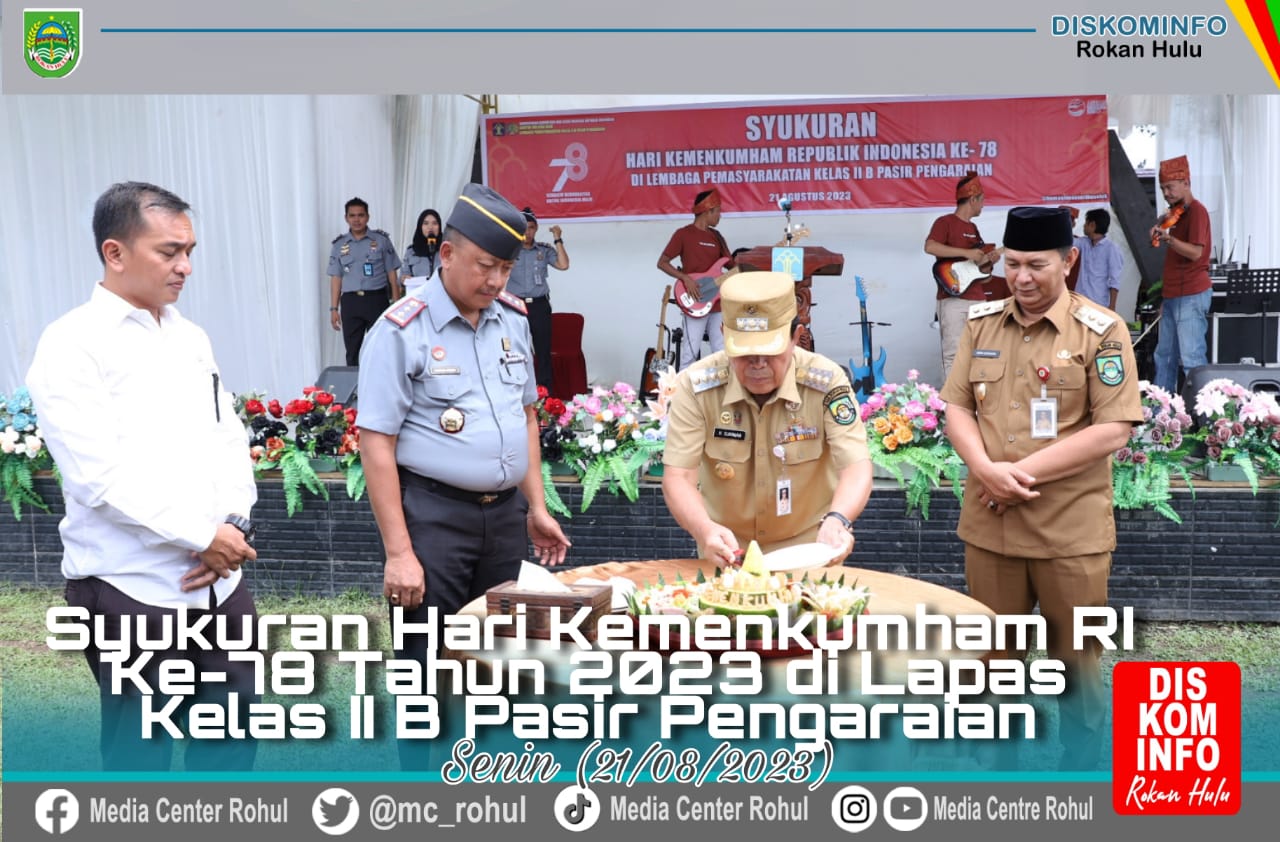 Bupati dan Wabup Rohul Hadiri Syukuran Kemenkumham RI Ke 78