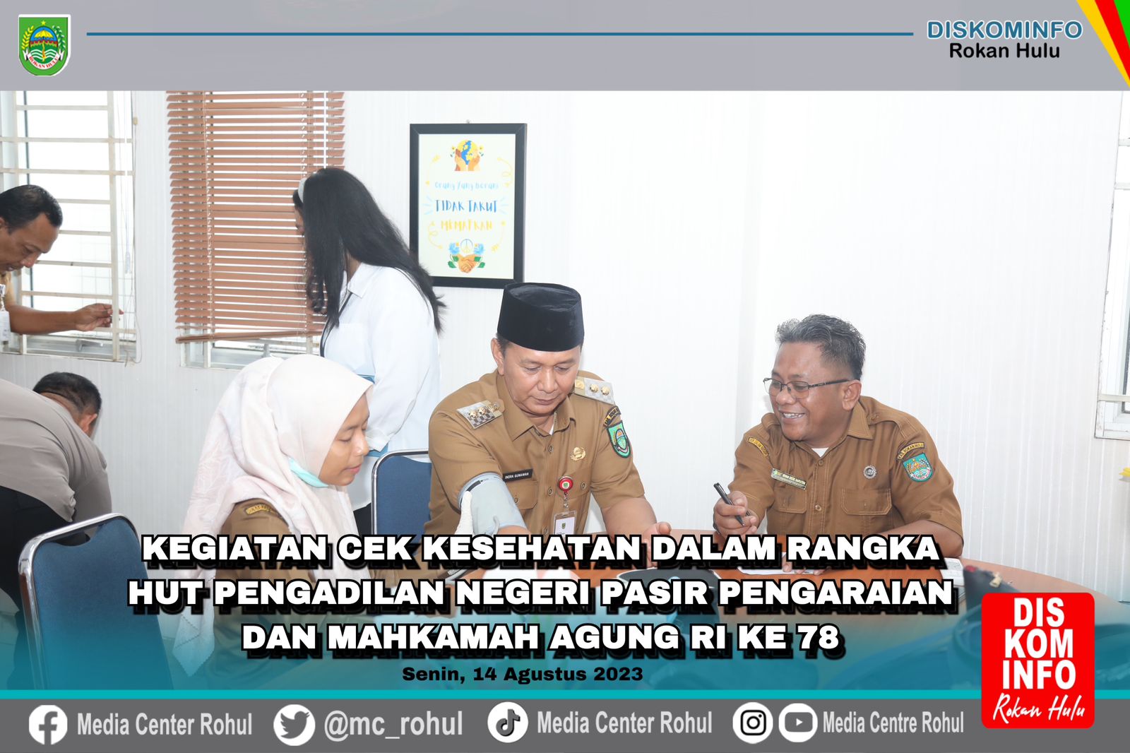 Rangkaian HUT PN Pasir Pengaraian Ke 19 dan MA Ke 78, Wabup Rohul bersama Forkopimda Ikut Cek Kesehatan